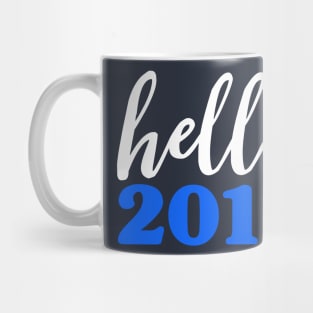 Hello 2017 Blue - Happy New Years Resolution Mug